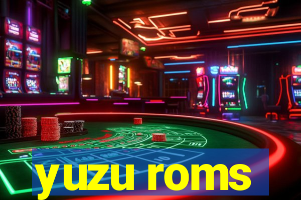 yuzu roms